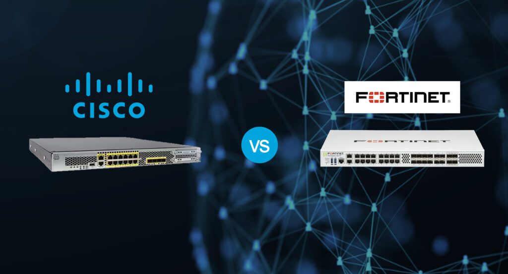 cisco firewall vs fortinet